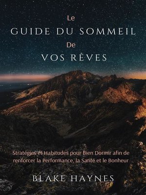 cover image of Le Guide Du Sommeil De Vos Rêves